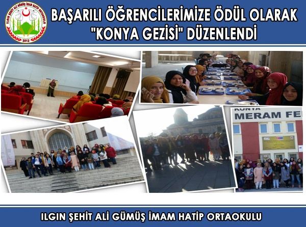 Başarılı Öğrencilerimize Ödül Olarak "Konya Gezisi" Düzenlendi.